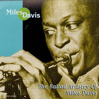 The Ballad Artistry of Miles Davis