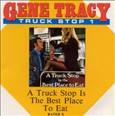 The Truck Stop, Vol. 1: A Truck Stop is the Best Place to Eat