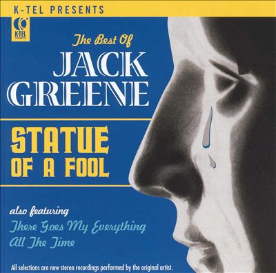 The Best of Jack Greene : Statue of a Fool