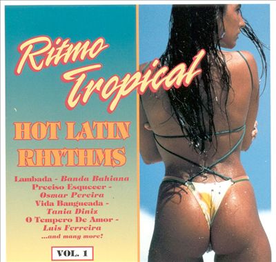 Ritmo Tropical: Hot Latin Rhythms, Vol., 1