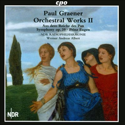Paul Graener: Orchestral Works, Vol. 2