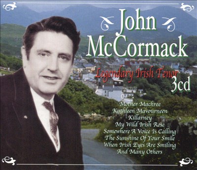 John McCormack: Legendary Irish Tenor, Vol. 3