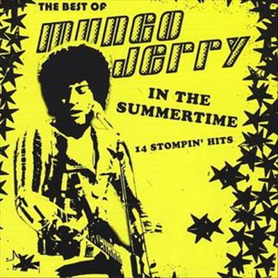 The Best of Mungo Jerry: In the Summertime