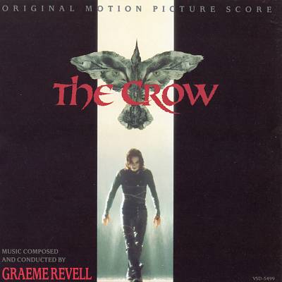 The Crow [Original Motion Picture Score]