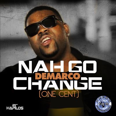 Nah Go Change (One Cent)