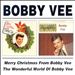 Merry Christmas from Bobby Vee/The Wonderful World Of