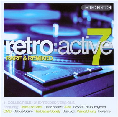 Retro: Active, Vol. 7: Rare & Remixed
