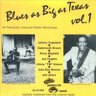 Blues as Big as Texas, Vol. 1