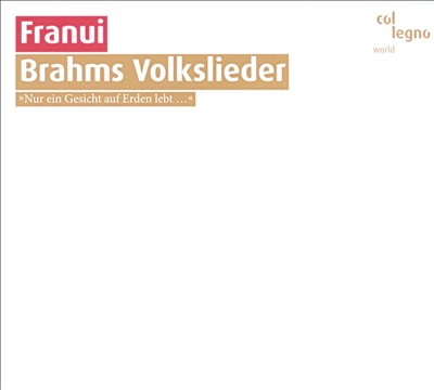 Markus Draler, Andreas Schett: Brahms Volkslieder