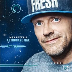 lataa albumi Max Pezzali - Astronave Max