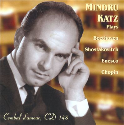 Mindru Katz plays Beethoven, Shostakovich, Enesco & Chopin
