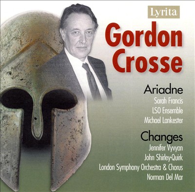 Gordon Crosse: Ariadne; Changes
