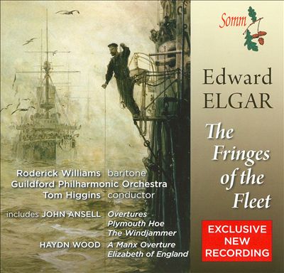 Elgar: The Fringes of the Fleet