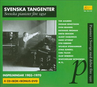 Svenska Tangenter: Svenska Pianister före 1950
