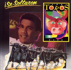 télécharger l'album Los Toros Band - Se Soltaron