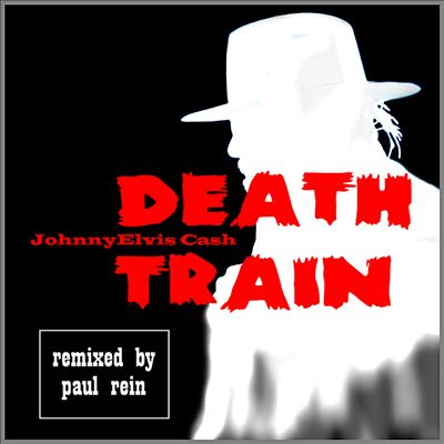 Death Train (Paul Rein Remix)