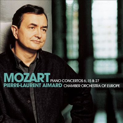Mozart: Piano Concertos Nos. 6, 15 & 27