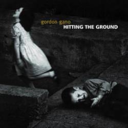 lataa albumi Gordon Gano - Hitting The Ground