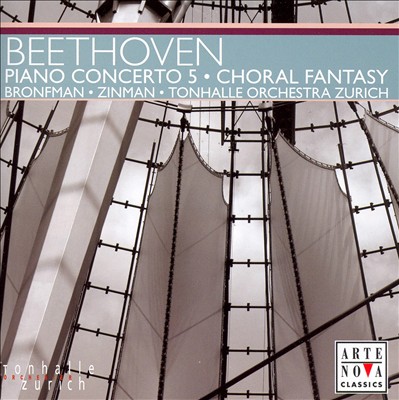 Beethoven: Piano Concerto No. 5; Choral Fantasy
