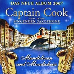 last ned album Captain Cook Und Seine Singenden Saxophone - Mandolinen Und Mondschein