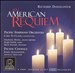 Richard Danielpour: An American Requiem
