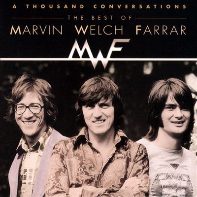 A Thousand Conversations: The Best of Marvin Welch & Farrar