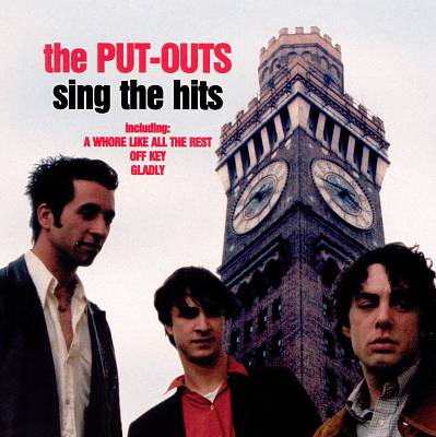 Put-Outs Sing the Hits