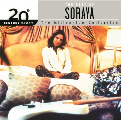 20th Century Masters - The Millennium Collection: The Best of Soraya