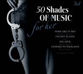 50 Shades of Music For Her