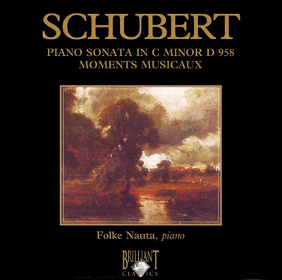 Schubert: Piano Sonatas, D958; Moments musicaux