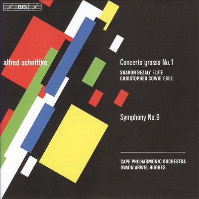 Schnittke: Concerto grosso No. 1; Symphony No. 9