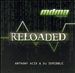 Reloaded: Anthony Acid and DJ Skribble