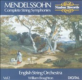 Mendelssohn: Complete String Symphonies, Vol. 2