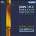 John Cage: Works for Percussion, Vol. 6