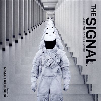 The Signal [Original Motion Picture Soundtrack]