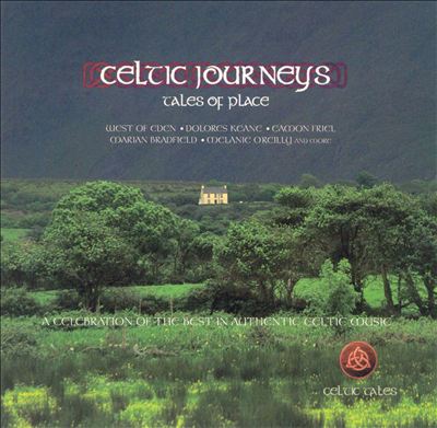 Celtic Journeys: Tales of Place