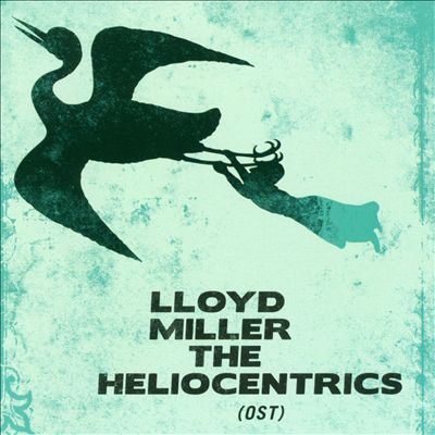 Lloyd Miller & the Heliocentrics