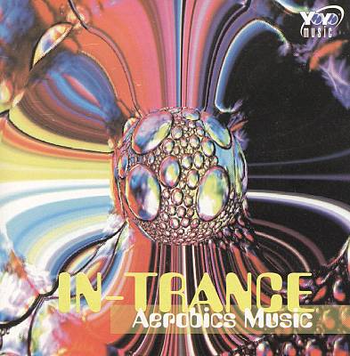 In-Trance Aerobics Music