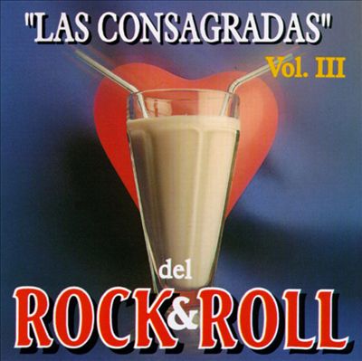 Consagradas del Rock & Roll, Vol. 3