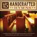 15 Handcrafted Hymns