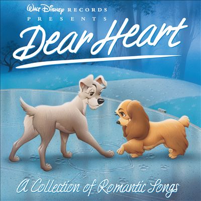 Dear Heart: A Collection of Romantic Songs