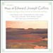 Music of Edward Joseph Collins, Vol. 5