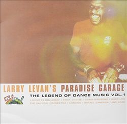 last ned album Larry Levan - Larry Levans Paradise Garage The Legend Of Dance Music Vol 1