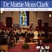 Dr. Mattie Moss Clark Presents Corey Skinner's Collegiate Voices of Faith