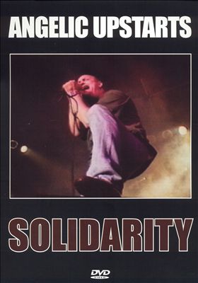 Angelic Upstarts Live: Solidarity [DVD]