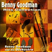 Benny Goodman Hits Collection