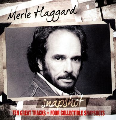 Snapshot: Merle Haggard