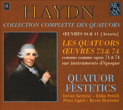 Haydn: Collection Complete des Quatuors, Vol. 8 - Les Quatuors Oeuvres 73 & 74 (Opp. 71 & 74)