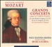 Mozart: Grand Concerts pour Le Forte-Piano