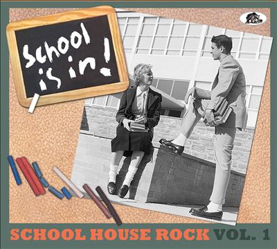 School House Rock, Vol. 1: School Is In!